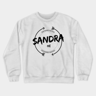 SANDRA OH DEFENSE SQUAD Crewneck Sweatshirt